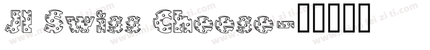 JI Swiss Cheese字体转换